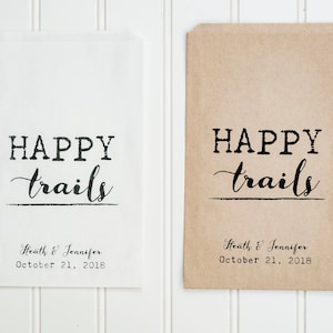 Happy Trails Personalized Wedding Favor Bags Trail Mix Bar, Rehearsal Dinner, Engagement Party image 5