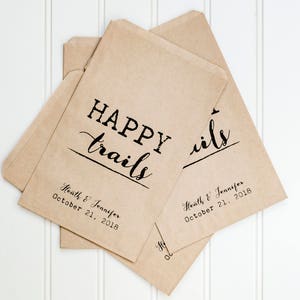 Happy Trails Personalized Wedding Favor Bags Trail Mix Bar, Rehearsal Dinner, Engagement Party image 3