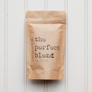 The Perfect Blend Coffee Wedding Favor Bag Bridal Shower Favor, Coffee Favor Bags, Resealable Coffee Pouch, Personalized Wedding Favor image 5