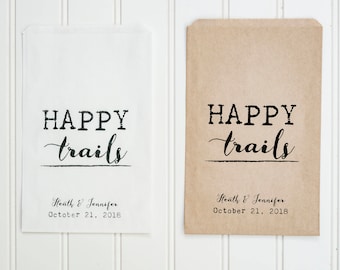Happy Trails Personalized Wedding Favor Bags - Trail Mix Bar, Rehearsal Dinner, Engagement Party