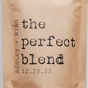 The Perfect Blend Coffee Wedding Favor Bag Bridal Shower Favor, Coffee Favor Bags, Resealable Coffee Pouch, Personalized Wedding Favor image 6