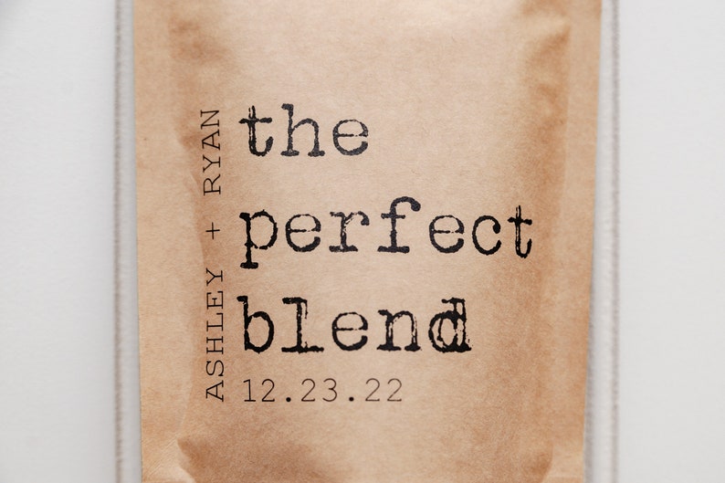 The Perfect Blend Coffee Wedding Favor Bag Bridal Shower Favor, Coffee Favor Bags, Resealable Coffee Pouch, Personalized Wedding Favor image 6