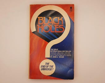Black Holes - By John G Taylor - 1975