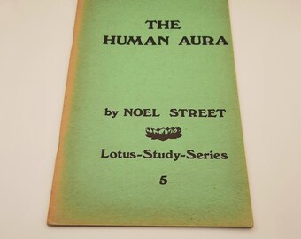 The Human Aura - By Noel Street - 1972