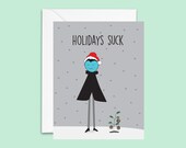 Holidays Suck Card