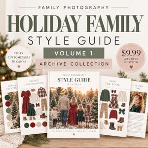 Könnte beinhalten: Ein digitaler Styleguide für Familien-Weihnachtsfotografie mit dem Titel Holiday Family Style Guide Volume 1 Archive Collection. Der Leitfaden enthält Seiten mit Farbpaletten, Outfit-Inspirationen, Shopping-Links und Styling-Tipps.