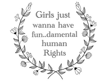 Girls just wanna have fundamental human rights print