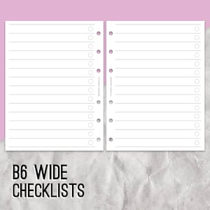 May include: Two blank white pages with lines and circles for checklists. The pages are punched for a binder and have the text "B6 WIDE CHECKLISTS" printed at the bottom.