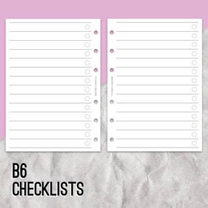 May include: Two blank white pages with lines and circles for checklists. The pages are designed for a 6-ring binder and have holes punched along the left side. The pages are labeled "B6 Checklists".