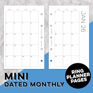 May include: White mini dated monthly ring planner pages. The pages are pre-punched with a grid layout for each day of the month. The text "JAN 26" is visible. The words "MINI DATED MONTHLY" and "RING PLANNER PAGES" are also displayed.