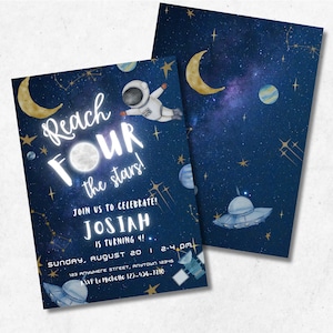 Reach FOUR The Stars Editable Birthday Invitation Template, 4th space birthday invitation, space galaxy birthday theme, boy bday invitation
