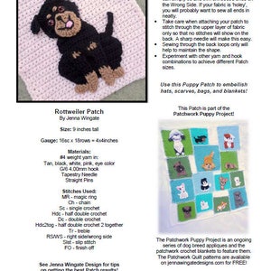 Może przedstawiać: Wz&oacute;r na szydełkowanie aplikacji psa rasy Rottweiler, o wysokości 23 cm. Wz&oacute;r zawiera instrukcje dotyczące materiał&oacute;w, ścieg&oacute;w i gęstości. Wz&oacute;r jest częścią projektu Patchwork Puppy Project.