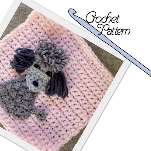 May include: A crochet pattern for a pink square with a gray poodle applique. The pattern includes instructions for crocheting the poodle and the square.