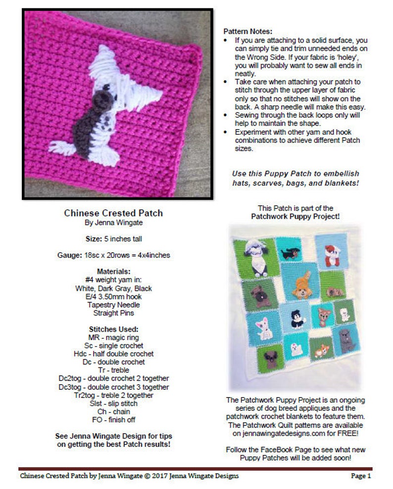 May include: A crochet pattern for a Chinese Crested dog. The pattern is pink with a white and gray dog in the center. The pattern is 5 inches tall and uses a size E/4 3.50mm hook. The pattern is part of the Patchwork Puppy Project.