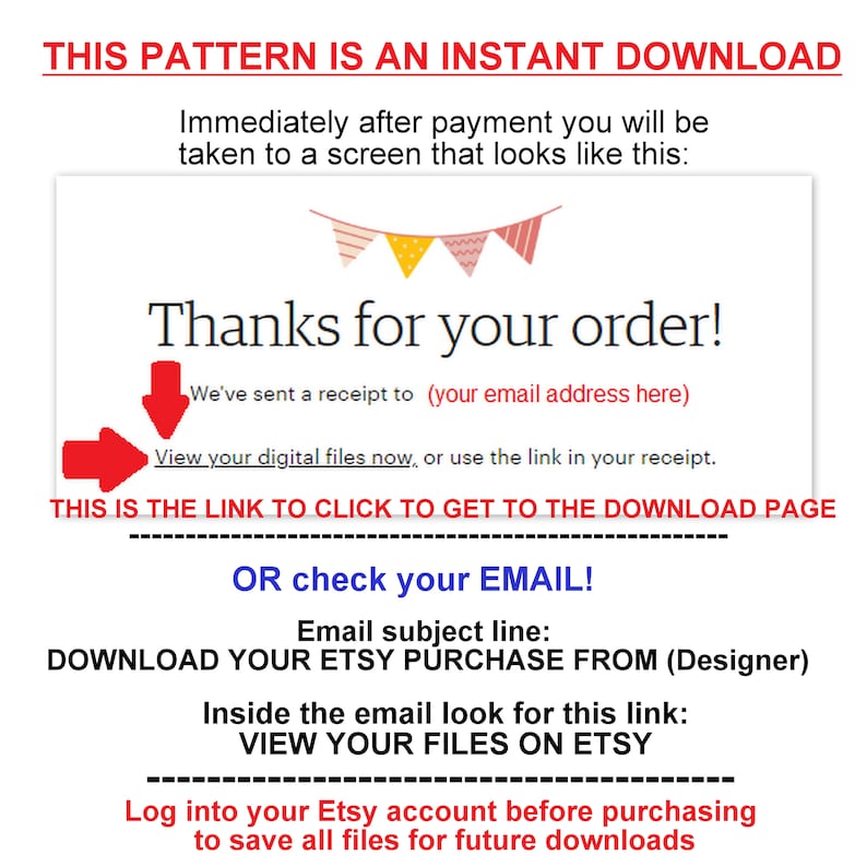 May include: Image with text: "THIS PATTERN IS AN INSTANT DOWNLOAD." Instructions for downloading digital files after purchase are provided. The text includes "Thanks for your order!" and directions to check email or view files on Etsy.