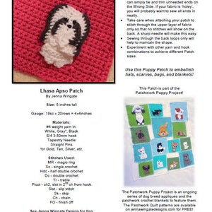 May include: A crochet pattern for a Lhasa Apso puppy patch, measuring 5 inches tall. The pattern includes instructions for creating the patch using a tapestry needle, yarn in white, gray, and black, and a 3.50mm crochet hook. The pattern also includes a photo of a completed Lhasa Apso patch and a photo of a patchwork quilt featuring various dog breed patches.