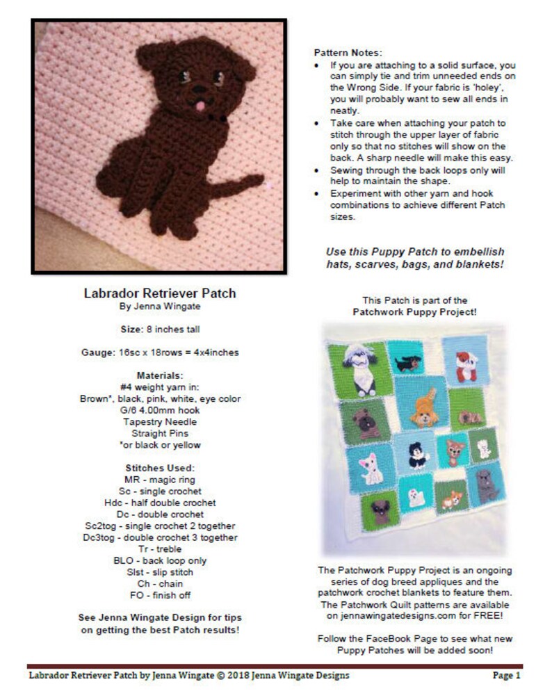 May include: A crochet pattern for a Labrador Retriever dog patch. The pattern includes instructions for making the patch, a list of materials needed, and stitch abbreviations. The pattern is part of the Patchwork Puppy Project, which features a series of dog breed appliques.