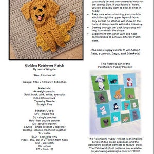 Peut inclure: Un mod&egrave;le de crochet pour un patch de chiot golden retriever, mesurant 20 cm de haut. Le mod&egrave;le comprend des instructions pour cr&eacute;er le patch en utilisant divers points, notamment le point simple, le point demi-double et le point double. Le mod&egrave;le comprend &eacute;galement une liste des mat&eacute;riaux n&eacute;cessaires, tels que du fil de couleur or, noir, rose, blanc et couleur des yeux, un crochet de 4,00 mm de taille G/6, une aiguille &agrave; tapisserie et des &eacute;pingles droites.