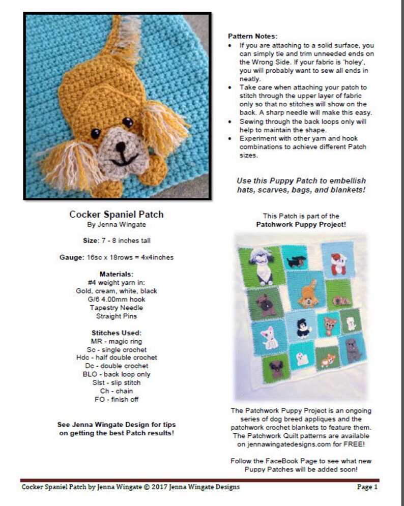 Puede incluir: Un patr&oacute;n de crochet para un parche de cachorro Cocker Spaniel, que mide 18-20 cm de alto. El patr&oacute;n incluye instrucciones para los materiales, los puntos y el calibre. El patr&oacute;n forma parte del proyecto Patchwork Puppy Project, que presenta una variedad de aplicaciones de razas de perros.