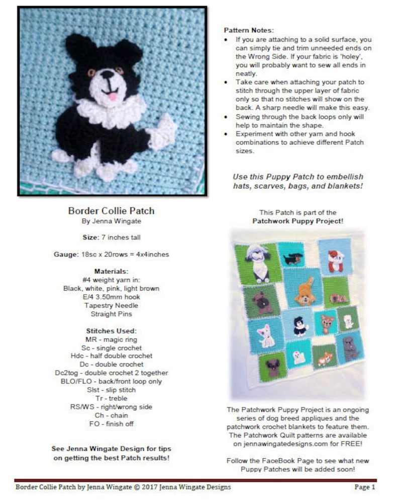 Puede incluir: Un patr&oacute;n de crochet para un parche de cachorro Border Collie, que mide 17,8 cm de alto. El patr&oacute;n incluye instrucciones para hacer el parche, una lista de los materiales necesarios y abreviaturas de puntadas. El patr&oacute;n es parte del Proyecto Patchwork Puppy, que presenta una serie de aplicaciones de razas de perros para tejer mantas.