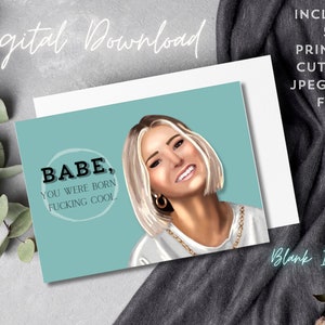Printable Card Ariana Madix Born Cool Greeting Card - Digital Download Only
