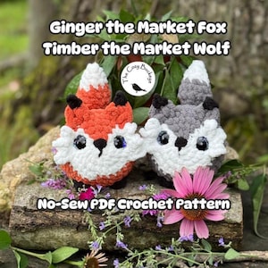 Crochet Fox & Wolf Plushie Pattern: No-Sew Market Animals (PDF Download) Ginger the Market Fox and Timber the Market Wolf