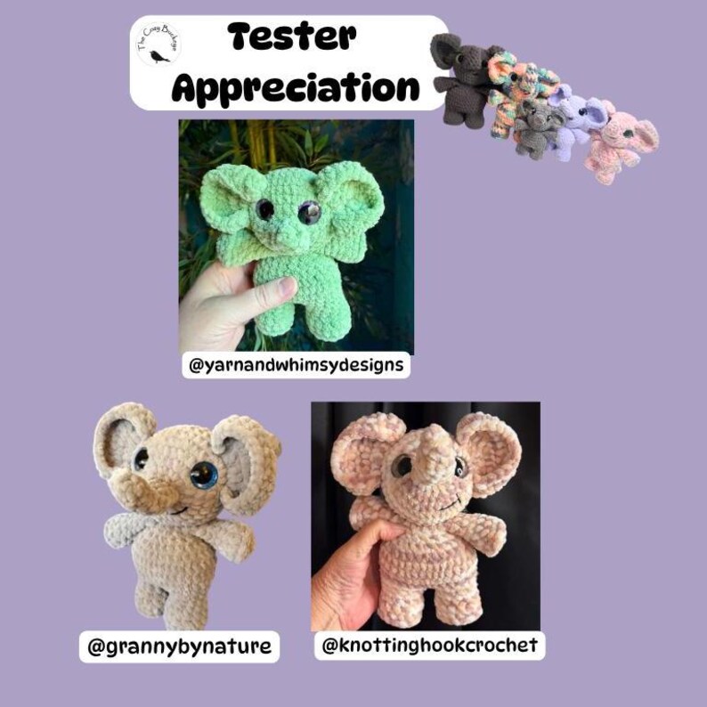 Puede incluir: Un collage de elefantes de ganchillo en varios colores, incluyendo verde, beige y rosa. La imagen incluye el texto "Tester Appreciation" y nombres de redes sociales. Los elefantes tienen orejas grandes y est&aacute;n hechos a mano.
