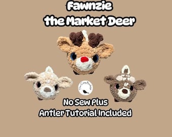 Fawnzie the Market Deer / PDF Crochet Pattern Only / Quick Market Make / 3 options