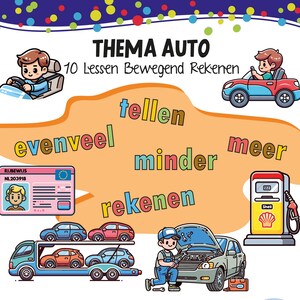 Op de afbeelding: Een kleurrijke educatieve poster voor kinderen over auto's. De poster bevat illustraties van auto's, een tankstation, een verkeerslicht en een autowas. De tekst op de poster zegt "Thema Auto" en "10 Lessen Bewegend Rekenen".