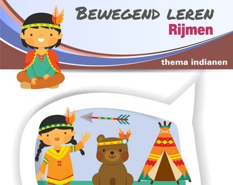 Rijmrun 'indians', moving learning, rhyming