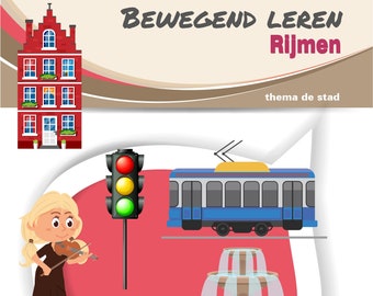 Rijmrun 'de stad', bewegend leren, rijmen