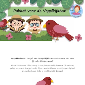 Op de afbeelding: Een kleurrijke illustratie van een vogelkijkkit voor kinderen. De kit bevat 23 vogeluitknipsels, een document met QR-codes en instructies voor het gebruik van de kit. De tekst op de afbeelding luidt "Pakket voor de Vogelkijkhut" en "kleuteridee.nl".