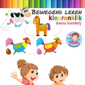 Może przedstawiać: Kolorowa ilustracja przedstawiająca dwoje dzieci biegnących, krowę, konia i dwa koguty. Tekst "BEWEGEND LEREN kleurenklik thema boerderij" znajduje się w górnej części obrazu. Tekst "kleuteridee.nl" znajduje się w dolnej części obrazu.