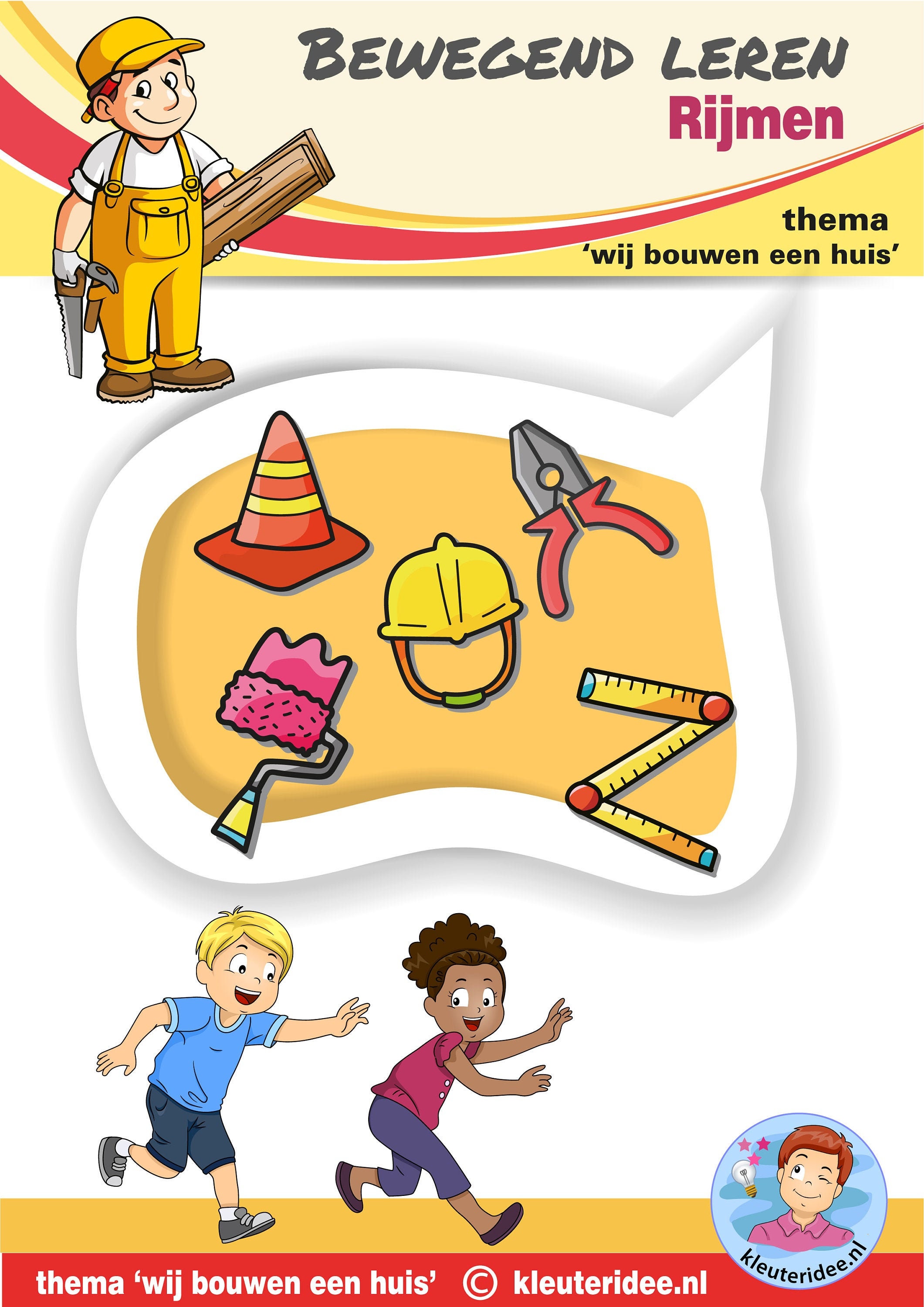 Rijmrun 'we build a house', moving learning, rhyming