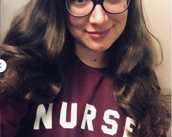 Nurse Sweatshirt Graphic Sweatshirt Graphic Sweater RN Medical Sweatshirt - Maroon