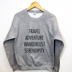 Travel Adventure Wanderlust Serendipity ®  Unisex Vacation Sky Sweatshirt