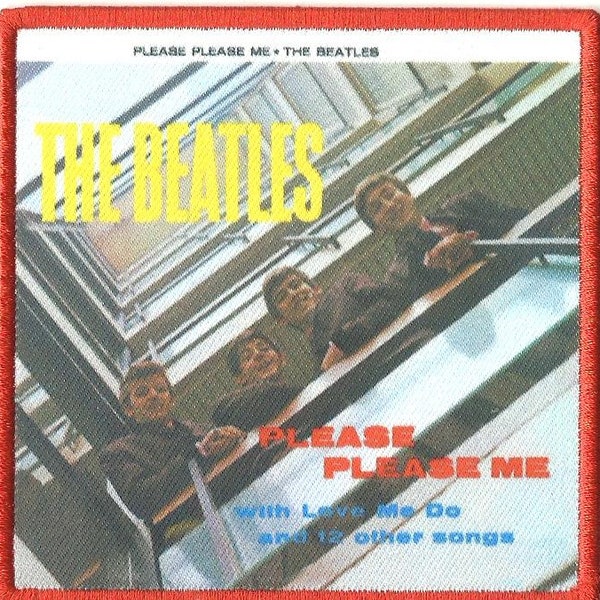 BEATLES please please me - square album cover - embroidered printed sew/iron on patch 8.5 x 8.5 centimetres / 3.25 x 3.25 inches - brand NEW