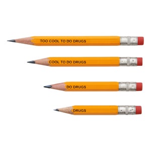 Cool To Do Drugs Pencils - Yellow