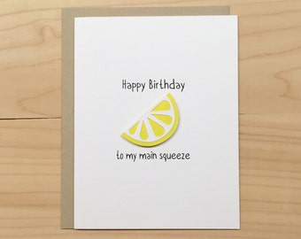 Funny Happy Birthday Card, Spouse Birthday Card, Girlfriend Birthday Card, Boyfriend Birthday Card, Best Friend Birthday Card, Main Squeeze