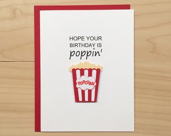 Espero que su cumpleaños es Poppin ', tarjeta de cumpleaños divertida, divertido alimento Pun tarjeta de cumpleaños, linda tarjeta de cumpleaños palomitas de maíz, tarjeta de cumpleaños de la comida Pun, Poppin