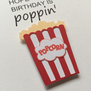 Hope Your Birthday is Poppin', Funny Birthday Card, Funny Food Pun Birthday Card, Cute Popcorn Birthday Card, Food Pun Birthday Card, Poppin image 3