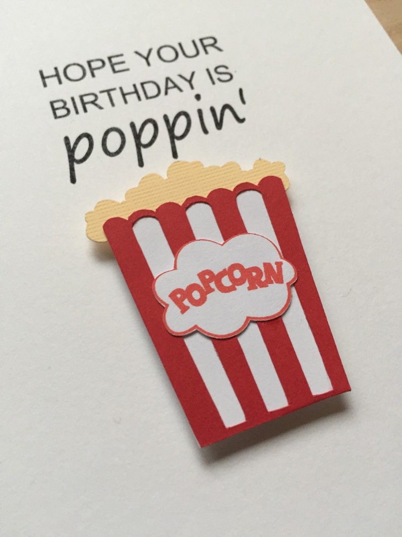 Hope Your Birthday is Poppin', Funny Birthday Card, Funny Food Pun Birthday Card, Cute Popcorn Birthday Card, Food Pun Birthday Card, Poppin image 3