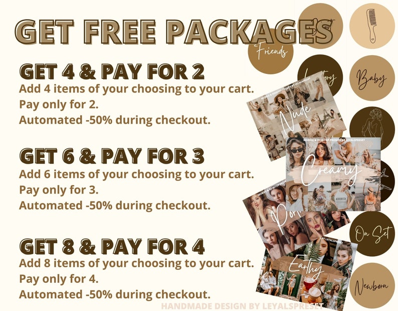Op de afbeelding: Een grafiek met bruine tekst op een witte achtergrond die "GET FREE PACKAGES" luidt. Onder de tekst staan drie aanbiedingen: "GET 4 & PAY FOR 2", "GET 6 & PAY FOR 3" en "GET 8 & PAY FOR 4". Elk aanbod bevat een beschrijving van de aanbieding en de tekst "Automated -50% during checkout". De grafiek bevat ook negen bruine cirkels met witte tekst, waaronder "Friends", "Baby", "Nude", "Creamy", "On Set", "Newborn", "Story", "Dor" en "Earthy".