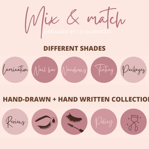 K&ouml;nnte beinhalten: Ein Satz von rosa und braunen Social-Media-Icons f&uuml;r ein Sch&ouml;nheitssalon oder Spa. Die Icons zeigen Text wie "Lamination", "Nail Bar", "Nanobrows", "Tinting", "Packages", "Reviews", "Policy" und eine Grafik eines Wimpernwicklers. Der Text "Mix & match" und "Designed by LeyalsPreset" befindet sich oben im Bild. Der Text "Different Shades" und "Hand-Drawn + Hand Written Collection" ist ebenfalls enthalten.