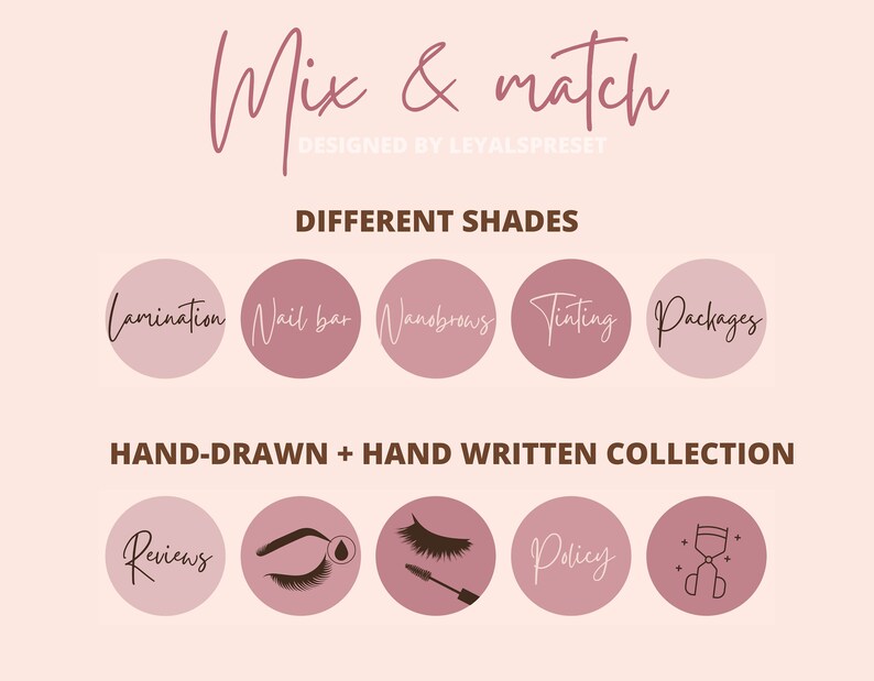 K&ouml;nnte beinhalten: Ein Satz von rosa und braunen Social-Media-Icons f&uuml;r ein Sch&ouml;nheitssalon oder Spa. Die Icons zeigen Text wie "Lamination", "Nail Bar", "Nanobrows", "Tinting", "Packages", "Reviews", "Policy" und eine Grafik eines Wimpernwicklers. Der Text "Mix & match" und "Designed by LeyalsPreset" befindet sich oben im Bild. Der Text "Different Shades" und "Hand-Drawn + Hand Written Collection" ist ebenfalls enthalten.