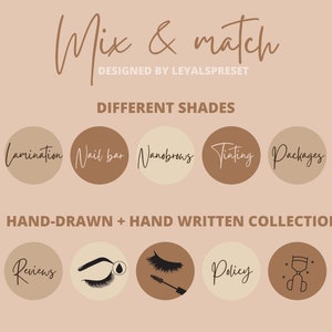 Op de afbeelding: Een set van 10 social media-iconen voor een schoonheidssalon of spa. De iconen zijn in verschillende bruintinten en bevatten handgetekende illustraties van diensten zoals lamineren, nagelbar, nanobrows, tint, pakketten, beoordelingen, wimpers en een wimperkrultang. De tekst "Mix & match" en "Designed by Leyalspreset" staat bovenaan de afbeelding. De tekst "Different Shades" en "Hand-drawn + Hand Written Collection" is ook inbegrepen.