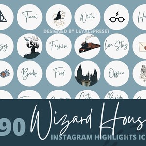 May include: A set of 16 Instagram highlight icons featuring a Harry Potter theme. The icons are circular and have a light blue background with white outlines. Each icon features a different image or text related to the Harry Potter universe, such as a Hogwarts castle, a golden snitch, and the words "Love Story". The text "+90 Wizard House INSTAGRAM HIGHLIGHTS ICONS" is at the bottom of the image.