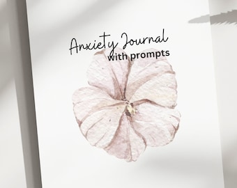 Anxiety Journal With Prompts, Downloadable Journal