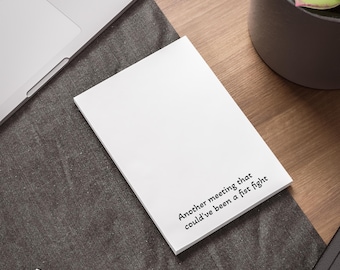 Another meeting that could've been a fist fight Post-it Note Pad | Funny Office Notepad