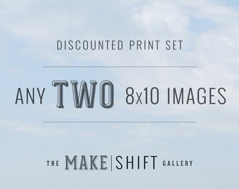 Choose Any Two 8x10 Prints - discounted print sets, wall art, travel photography, sale, nature photography, art prints, custom print sets